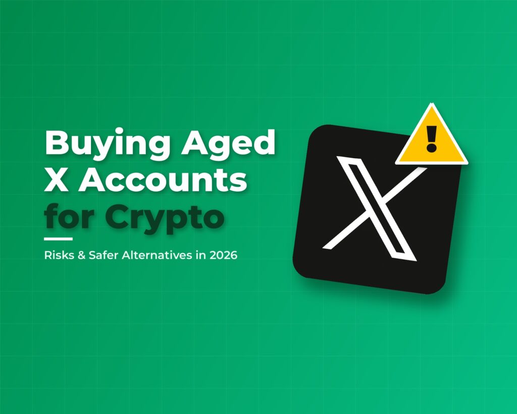 Buying Aged X Accounts for Crypto: Risks and Safer Alternatives in 2026