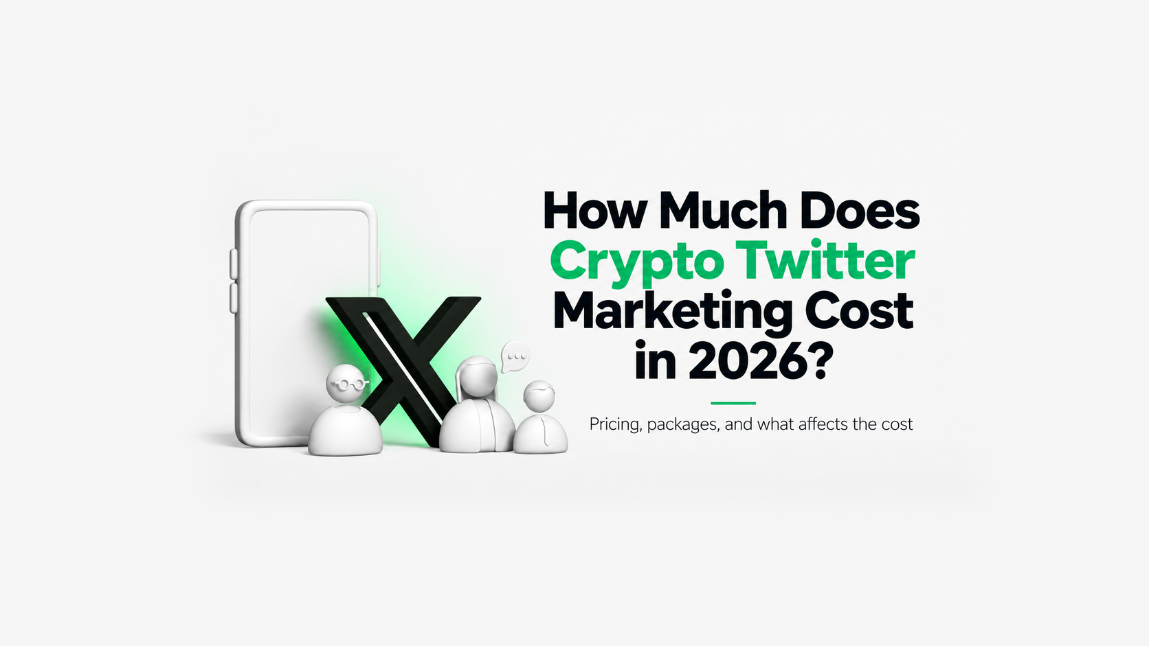 How Much Does Crypto Twitter Marketing Cost in 2026? Full Price Breakdown