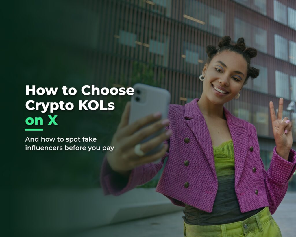How to Choose Crypto KOLs on X (and Spot Fake Influencers)